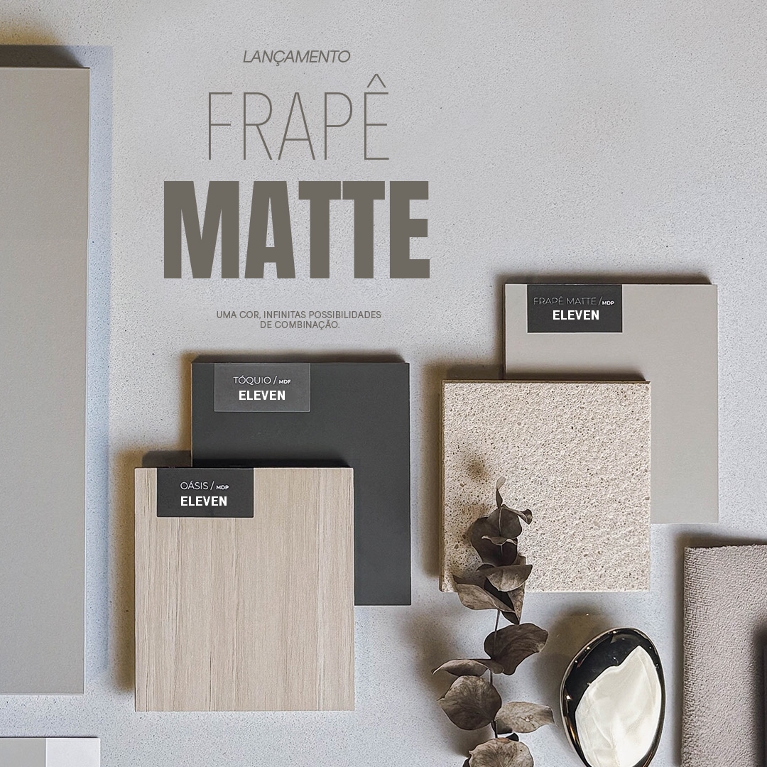 Lançamento Frapê Matte